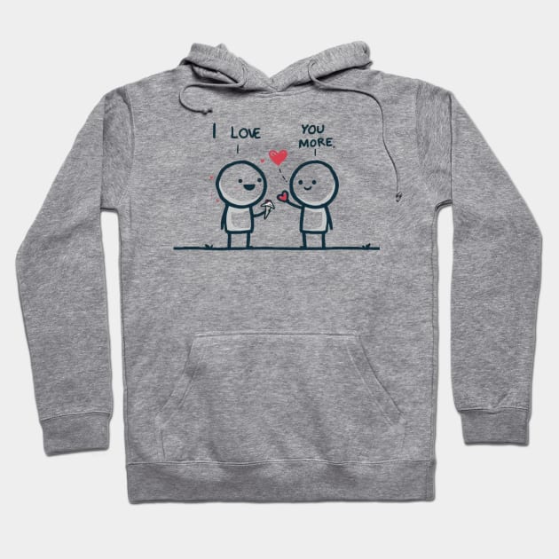 Love You More Hoodie by ThinkGod.